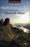 Parimal-Danielle Tonossi - Méditations guidées pour une Nouvelle Terre.