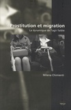 Milena Chimienti - Prostitution et migration - La dynamique de l'agir faible.