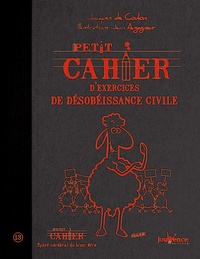 Jacques de Coulon - Petit cahier d'exercices de désobéissance civile.