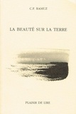 Charles-Ferdinand Ramuz - La Beauté sur la Terre.