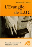 Etienne Bovey - L'Evangile de Luc.