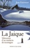 Jean Gaconnet - La Jaique - Mémoires d'un médecin de montagne.