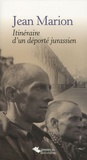 Jean Marion - Itinéraire d'un déporté jurassien.