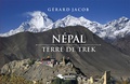 Gérard Jacob - Népal, terre de trek.