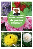 Jean-Paul Lauter - Jean-Paul le jardinier - Mon carnet de jardin alsacien.
