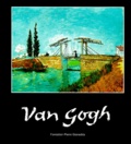 Ronald Pickvance - Van Gogh.