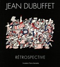 Sophie Duplaix - Jean Dubuffet - Rétrospective.