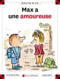 Serge Bloch et Dominique de Saint Mars - Max a une amoureuse.