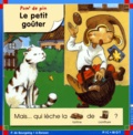Antoine Ronzon et Pascale de Bourgoing - Pom' De Pin : Le Petit Gouter.