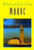 Ken Bernstein - Maroc.