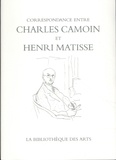 Charles Camoin et Henri Matisse - Correspondance entre Charles Camoin et Henri Matisse.