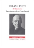 Jean-Pierre Pastori et Roland Petit - Roland Petit - Rythme de vie.