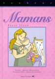 Marina Kolesnikoff - Petit Livre Illustre Des Mamans.