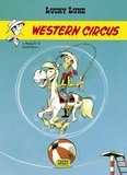  Morris et René Goscinny - Lucky Luke Tome 5 : Western Circus - Opé l'été BD 2022.