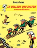 René Goscinny et  Morris - Lucky Luke Tome 17 : La ballade des Dalton et autres histoires.