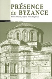 Jean-Michel Spieser et François Boespflug - Présence de Byzance.