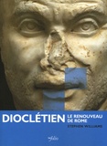 Stephen Williams - Dioclétien - Le renouveau de Rome.