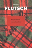 Laurent Flutsch - Emplacement Reserve Au Titre.