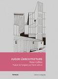 Peter Collins - Juger l'architecture.