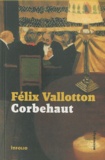 Félix Vallotton - Corbehaut.