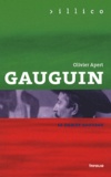 Olivier Apert - Gauguin - Le Dandy savage.