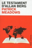 Patrick Meadows - Le testament d'Allan Berg.