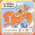 Pascale de Bourgoing et Yves Calarnou - Tome Et Tim : Le Chateau Du Dragon.