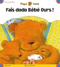 Debi Gliori - Fais dodo Bébé Ours !.