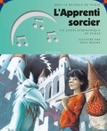 Inga Moore et Mary Jane Begin - L'Apprenti sorcier. 1 CD audio
