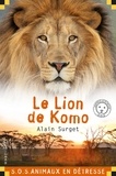 Alain Surget - Le Lion de Komo.