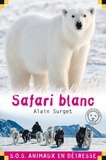Alain Surget - Safari blanc.