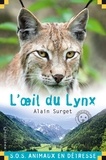 Alain Surget - L'oeil du lynx.