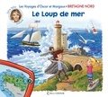Sylvie Tellier - Les voyages d'Oscar et Margaux Tome 4 : Le loup de mer - Bretagne nord.