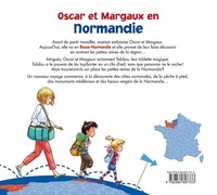 Les voyages d'Oscar et Margaux Tome 10 Oscar et Margaux en Normandie. Calvados, Manche, Orne