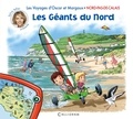 Sylvie Tellier - Les voyages d'Oscar et Margaux Tome 7 : Les géants du Nord - Nord-Pas-de-Calais.