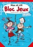 Dominique de Saint Mars et Serge Bloch - Bloc jeux - Hiver.
