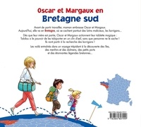 Les voyages d'Oscar et Margaux Tome 12 Oscar et Margaux en Bretagne sud. Finistère, Morbihan, Loire-Atlantique