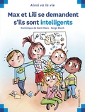 Dominique de Saint Mars et Serge Bloch - Max et Lili se demandent s’ils sont intelligents.