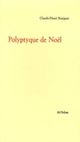 Claude-Henri Rocquet - Polyptyque de Noël.