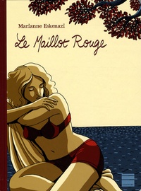 Marianne Eskenazi - Le Maillot Rouge.