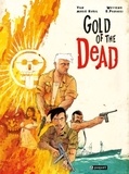 Silvio Panucci et Fred Weytens - Gold of the Dead.