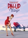 Romain Hugault - Pin-up Wings Tome 1 : .