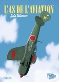 Seiho Takizawa - L'as de l'aviation.