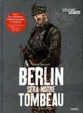 Michel Koeniguer - Berlin sera notre tombeau Tome 1 : Neukölln.