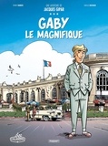 Jean-Luc Delvaux - Une aventure de Jacques Gipar Tome 7 : Gaby le magnifique.
