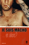 Manuel Buci - Je suis macho... et alors ?.