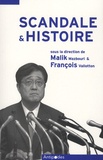 Malik Mazbouri et François Vallotton - Scandale et histoire.