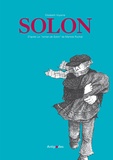 Ru Voyame elisabeth - Solon - D'après "Le roman de Solon" de Martine Ruchat.