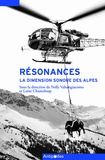 Nelly Valsangiacomo et Laine Chanteloup - Résonances - La dimension sonore des Alpes.