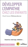Claude-Suzanne Didierjean-Jouveau - Développer l'empathie chez les enfants - Ocytocine, maternage, méditation....